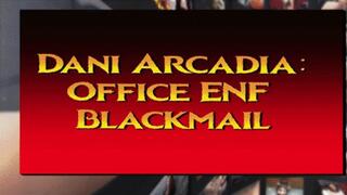 Dani Arcadia Office Blackmailed ENF