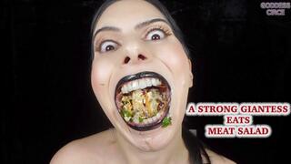 A STRONG GIANTESS EATS MEAT SALAD (Video request)