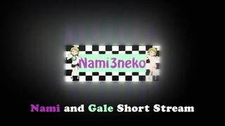 Nami & Gale Holmat Highlight Stream