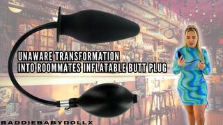 Unaware transformation into roommates Inflatable Butt Plug