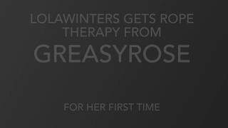 LOLAWINTERS gets ROPE THERAPY from GreasyRose for her first time FULL CLIP