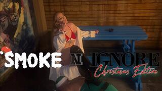 SMOKE N IGNORE Christmas Edition (480p)