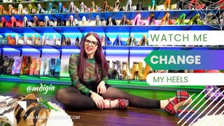 Watch me change my heels, again