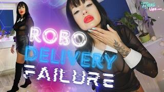 ROBO Delivery Failure