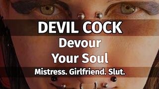 DEVIL COCK - Devour Your Soul - MISTRESS - STRAPON - GOTHIC - VAMPIRE