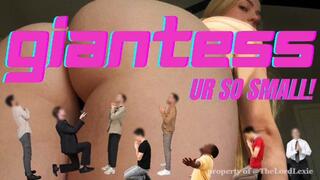 Giantess: Ur So Small!