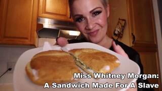 Miss Whitney Morgan: A Sandwich Made For A Slave - wmv