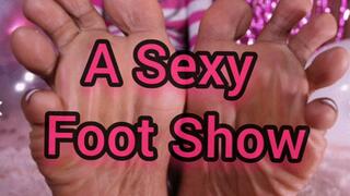 A Sexy Foot Show