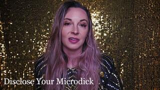 Disclosing Your Microdick