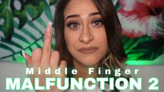 Middle Finger Malfunction 2