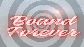 Bound Forever: Casting A Spell On You