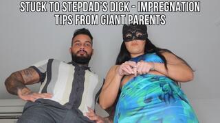 Perverted impregnation tips from giant parents | Stuck to stepdad's dick - Lalo Cortez and Vanessa