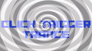 Click Trigger Trance