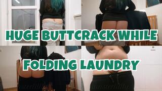 HUGE Buttcrack While Folding Laundry