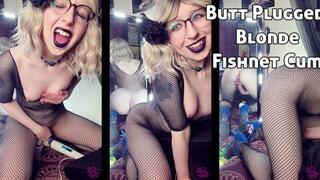 Butt Plugged Blonde Fishnet Cum w Heels