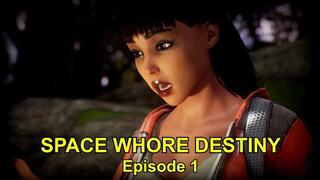 SPACE WHORE DESTINY, Episode 1