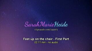 Feet up on the chair - First Part