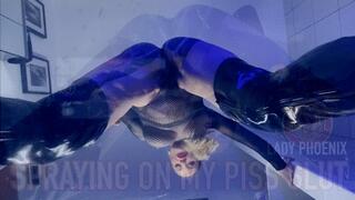 SPRAYING ON MY PEE SLUT