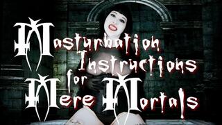 Mistress Lita's Masturbation Instructions for Mere Mortals - MP4 HD