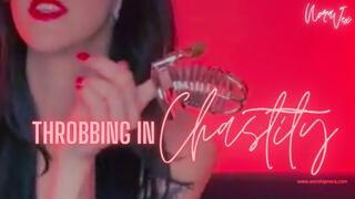 Throbbing In Chastity (Audio Only)