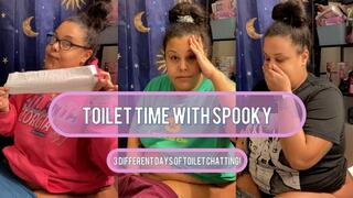 3 Days Of Toilet Time Chatting With spooky