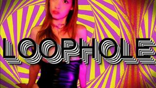 LOOPHOLE