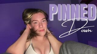 Pinned Down (Remastered)