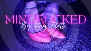 Mindfucked By My Flats