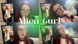 Smoking a cork cigarette and warming myself | Alien Girl