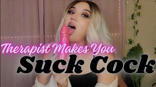 Therapy Session; Suck Cock For Me - TheGoddessEmmy, GoddessEmmy, Goddess Emmy, Emmy - Blonde Femdom Cock Sucking Gay Therapy Session