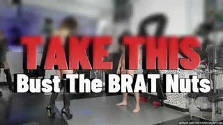 Take This - Bust The Brat's Nuts