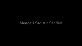 Meena's Sadistic Sandals