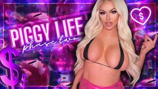 Piggy Life: Phase Two