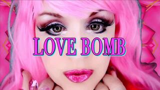 LOVE BOMB