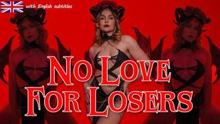 No Love For Losers