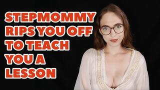 Step-Mommy Rips You Off