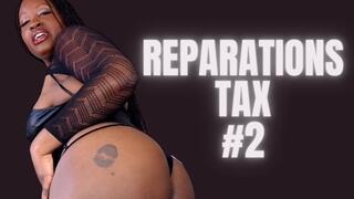 Reparations Tax #2