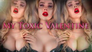 My Toxic Valentine