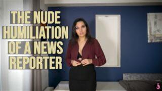 Nude Humiliation Of A News Reporter ENF