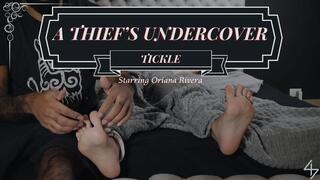 A Thief's Undercover Tickle