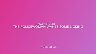 The Policewoman Needs You To Lick Her To Orgasm