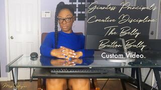 Giantess Principal's Creative Discipline - The Belly Button Bully - Custom