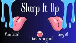 Slurp It Up - Audio Only - Lilith Taurean Makes Your Slurp All Your Cum Up