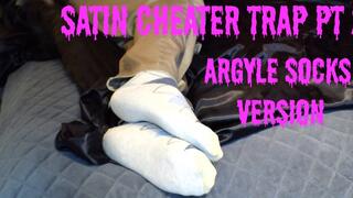 Satin Cheater Trap Pt 2 - sock feet in SD540res