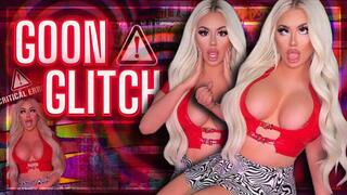 THE GOON GLITCH
