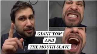 Giant Tom and the Tiny Mouth Slave 480p - Toms Fetish Store