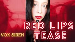 Red Lips Tease - Vox Siren