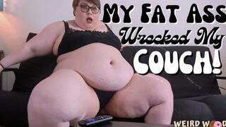 How My Fat Ass Wrecked My Couch - MP4
