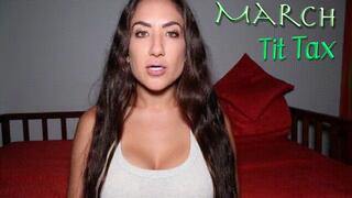 March Tit Tax