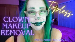 Topless Clown Makeup Removal